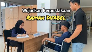 Wujudkan Perpustakaan Ramah Difabel