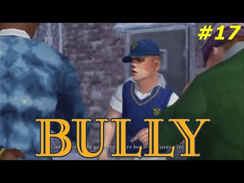 Protecting Algie... Again!// Bully Scholarship Edition PS4 Walkthrough Pt. 17