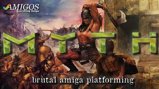 Myth - BRUTAL Amiga Platforming! Amigos: Everything Amiga 427