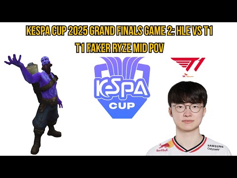 KeSPA Cup 2025 Grand Finals Game 2: HLE vs T1 | T1 Faker Ryze Mid POV