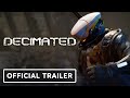 Decimated - Official Trailer