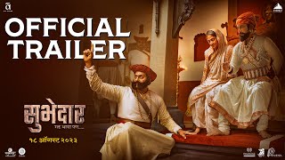 Subhedar (सुभेदार) | Official Trailer | Digpal Lanjekar | Chinmay | Mrinal | Ajay | 18th Aug 2023