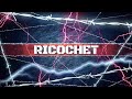 Ricochet Entrance Video