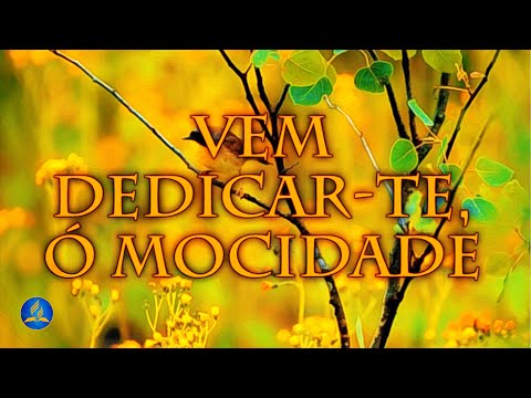 Hinário Adventista 494 - VEM DEDICAR-TE, Ó MOCIDADE