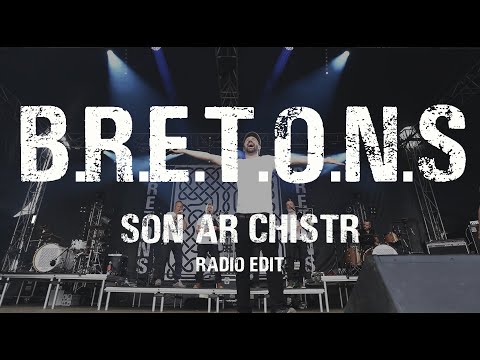 BRETONS - Son Ar Chistr [radio edit]