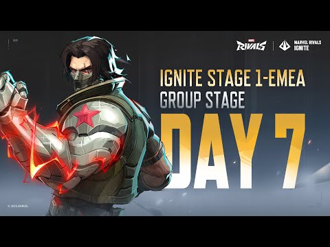 Marvel Rivals Ignite - EMEA Stage 1 - Group Stage Week 2 Day 3