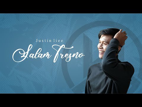 Salam Tresno - Justin Liee ft Varis