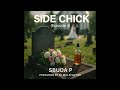 Dj Malefactor Sbuda P Side Chick S1 Episode 4