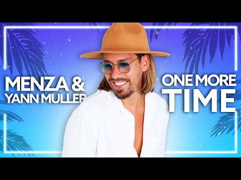 Menza & Yann Muller - One More Time [Lyric Video]