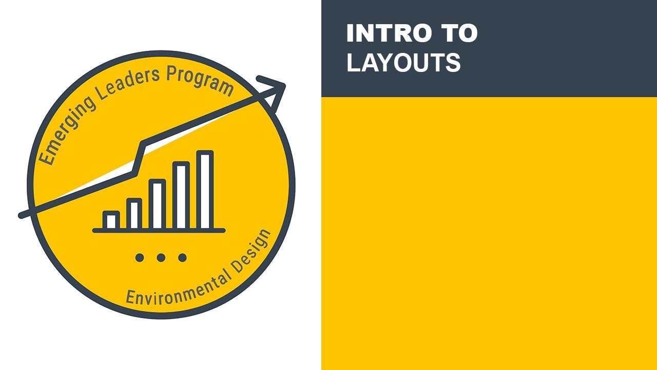 Intro to Presentation Layouts | Emerging Leaders Program