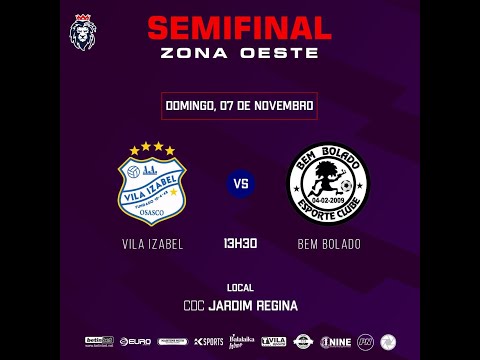 VILA IZABEL x BEM BOLADO - SEMIFINAL COPA MARTINS NETO