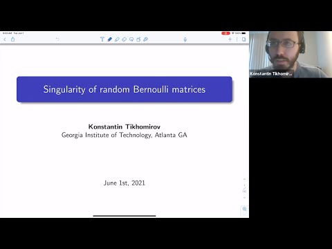 Konstantin Tikhomirov (Georgia Tech), Invertibility of random square matrices, 1st June 2021
