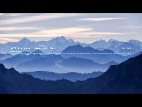 JONN feat. Mason Blu - Paradise