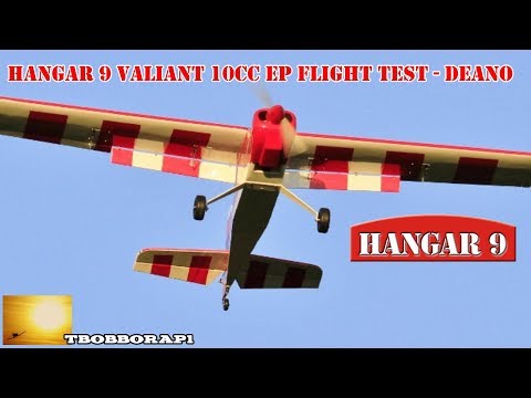 HANGAR 9 VALIANT 10cc EP ARF 69" HORIZON HOBBY - FLIGHT TEST - DEANO - 2020