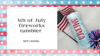 4th of July fireworks glitter tumbler