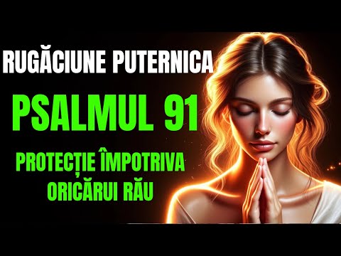 The Most Powerful Prayer from Psalm 91 – Protection from all evil!