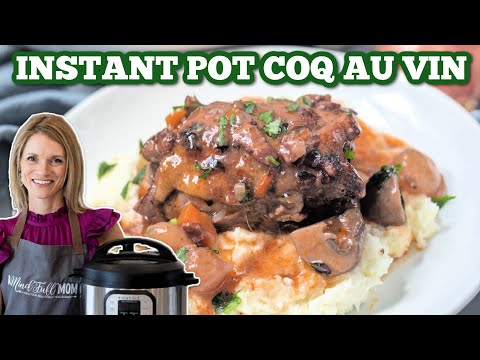 Show-Stopping Instant Pot Coq au Vin -- Your MOST Requested Recipe
