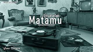 Download lagu Yuni Shara – Bukalah Matamu ( Lyric Visualizer) mp3