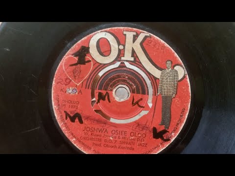 ORCH.D.O 7 SHIRATI JAZZ.JOSHWA OSIEE OLOO.BY.P JAMIKA & D.O.MISIANI.OK 29 SIDE A.