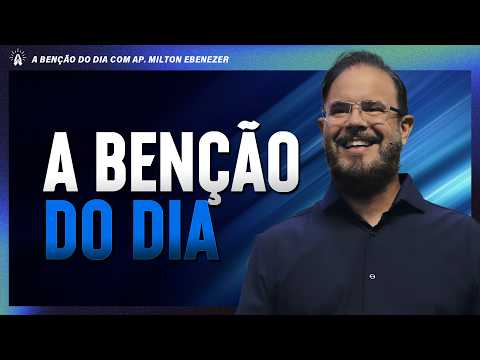 CONNECT WITH GOD | THE BLESSING OF THE DAY WITH AP. MILTON EBENEZER | FEB 17, 2026