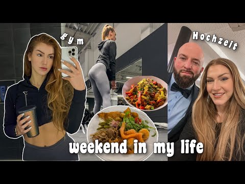 weekend in my life | Training, Hochzeit, Aufräumen...