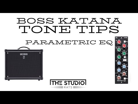 Boss Katana TONE TRICKS - Parametric EQ