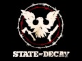 State Of Decay OST We Fight Back 