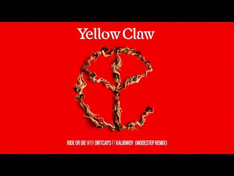 Yellow Claw Dirtcaps Ride Or Die feat Kalibwoy Modestep Remix Audio 2