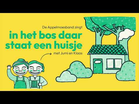 In het bos daar staat een huisje