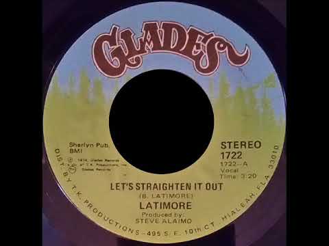 Latimore -  Let's Straighten It Out