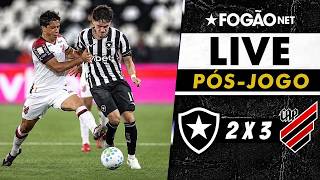 FOGÃONET LIVE: BOTAFOGO 2 X 3 ATHLETICO - PR (PÓS-JOGO) | 24º RODADA CAMPEONATO BRASILEIRO