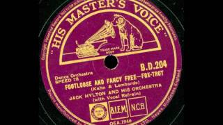 Footloose And Fancy Free