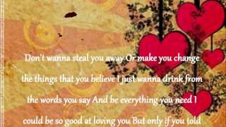 &quot;If You Told Me&quot; By Hunter Hayes Lyrics
