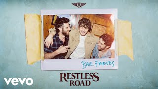 Restless Road Bar Friends