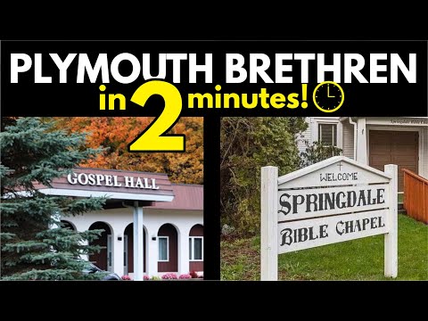 Plymouth Brethren Explained in 2 Minutes