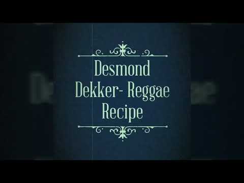 Desmond Dekker - Reggae Recipe