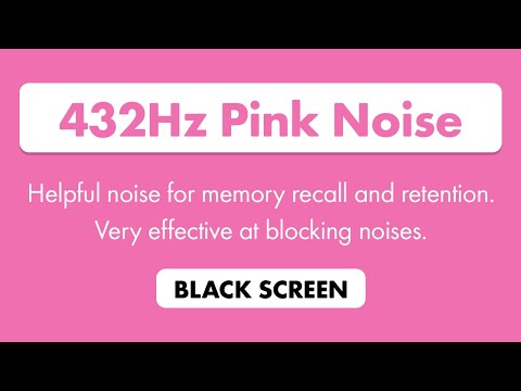 8 Hours of 432Hz Pink Noise for Deep Focus and Concentration with Black Screen | Tinnitus, ADHD