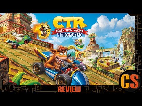 CRASH TEAM RACING NITRO-FUELED - PS4 REVIEW