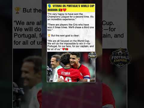 🇵🇹🏆 Vitinha Has One More Dream: Win the World Cup for Ronaldo #shorts