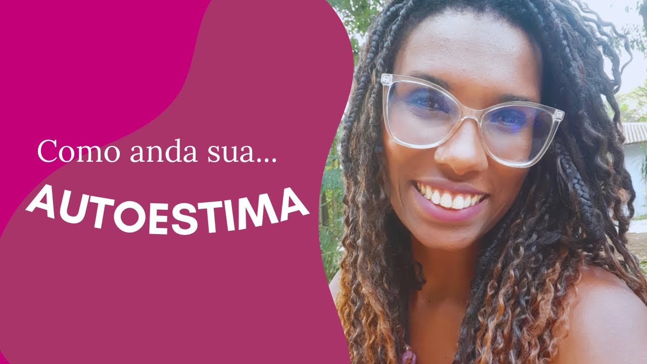 Autoestima baixa autoestima e seus impactos ❤️