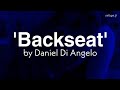 Daniel Di Angelo - Backseat | Lyrics (Explicit)
