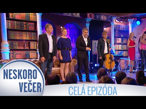 Miro Žbirka, Gabika Marcinková a Pavel Malovič v Neskoro Večer - CELÁ EPIZÓDA