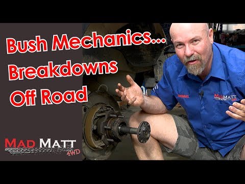 How to sort out a 4x4 Vehicle Breakdown while Off Road - Bush Mechanics