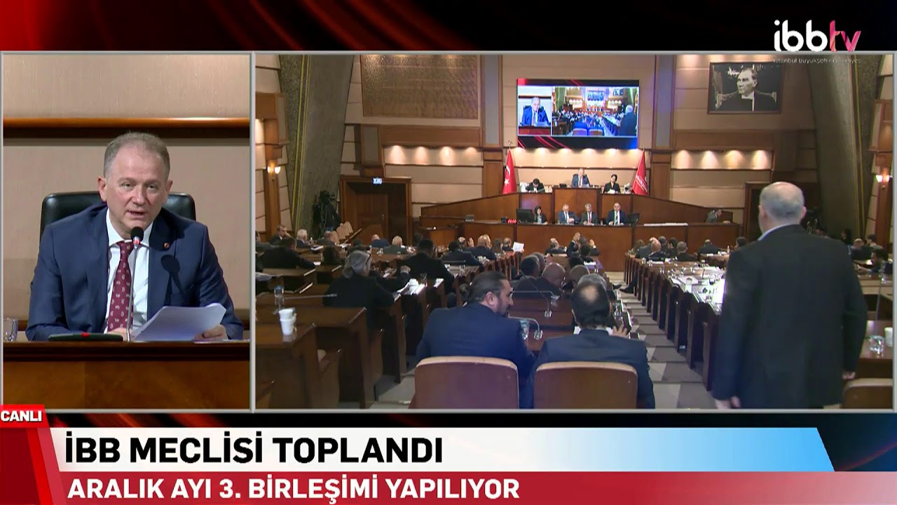 İBB MECLİSİ ARALIK AYI TOPLANTISI 3. OTURUMU