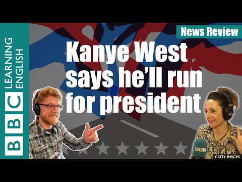 坎耶-韋斯特說他會競選總統。BBC新聞評論 (Kanye West says he’ll run for president: BBC News Review)