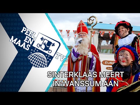 Sinterklaas meert in Wanssum aan -  22 november 2021 - Peel en Maas TV Venray