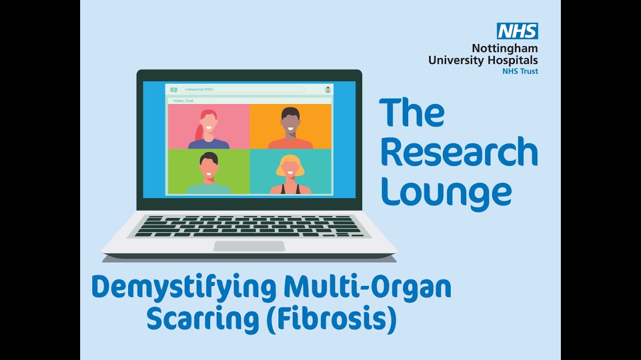 The Research Lounge - Demystifying Multi-Organ Scarring (Fibrosis)