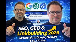 SEO, GEO & Linkbuilding 2026: So wirst du in Google, ChatGPT & Co. sic
