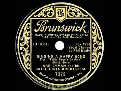 1935 Abe Lyman - Singing A Happy Song (Phil Neely, vocal)