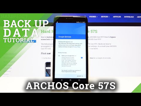 How to Enable Google Backup on ARCHOS Core 57S – Use Google Backup